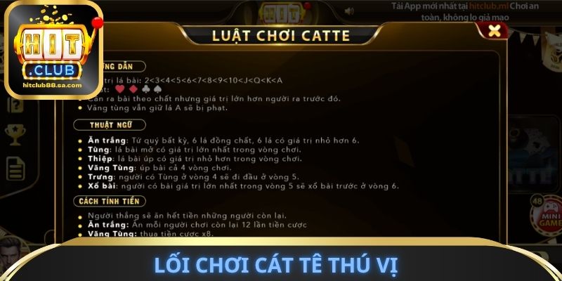 Lối chơi Cát Tê thú vị